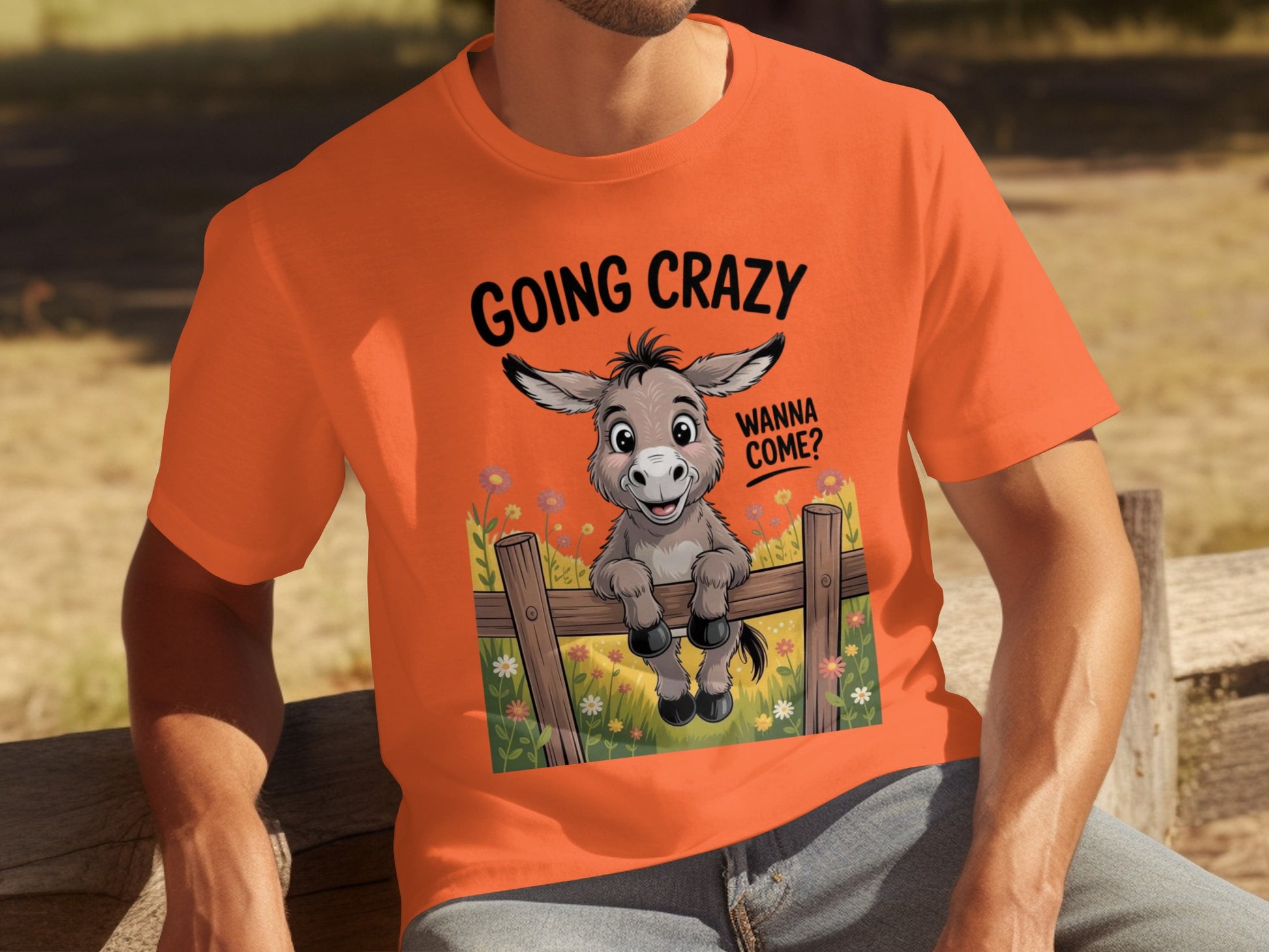 Going Crazy Wanna Come Funny Donkey Quote Shirt