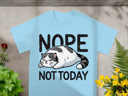Nope Not Today Cat Graphic T-Shirt Trendy Apparel