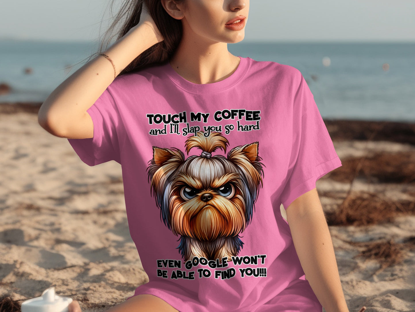 Touch My Coffee I'll Slap You So Hard Funny T-Shirt