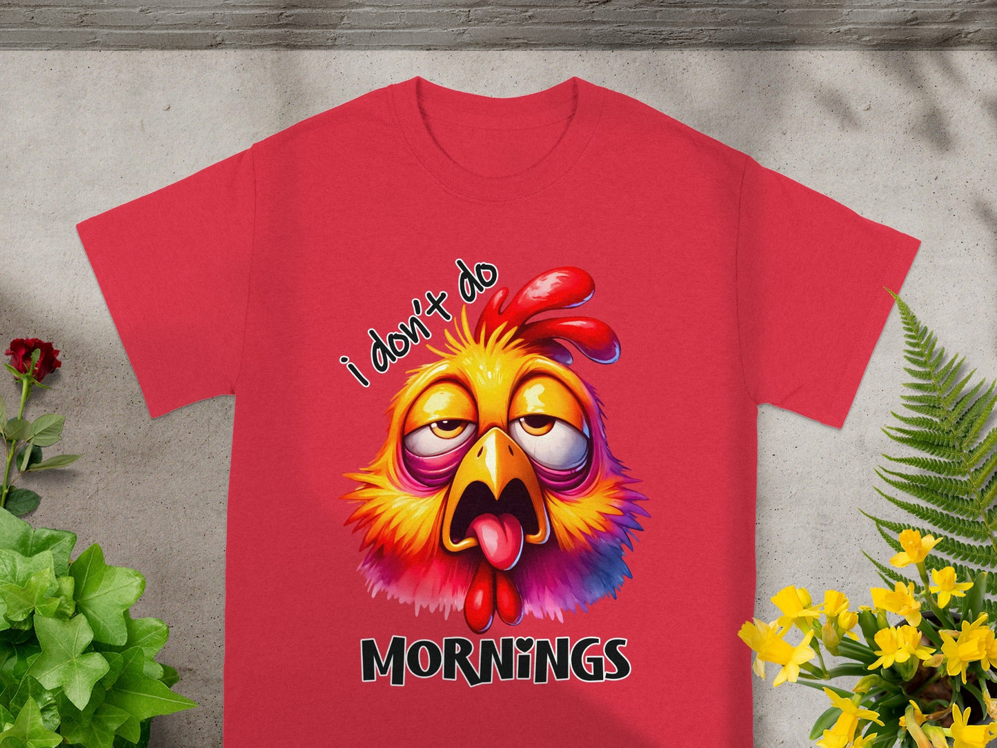 I Don't Do Mornings Sleepy Chicken Graphic T-Shirt