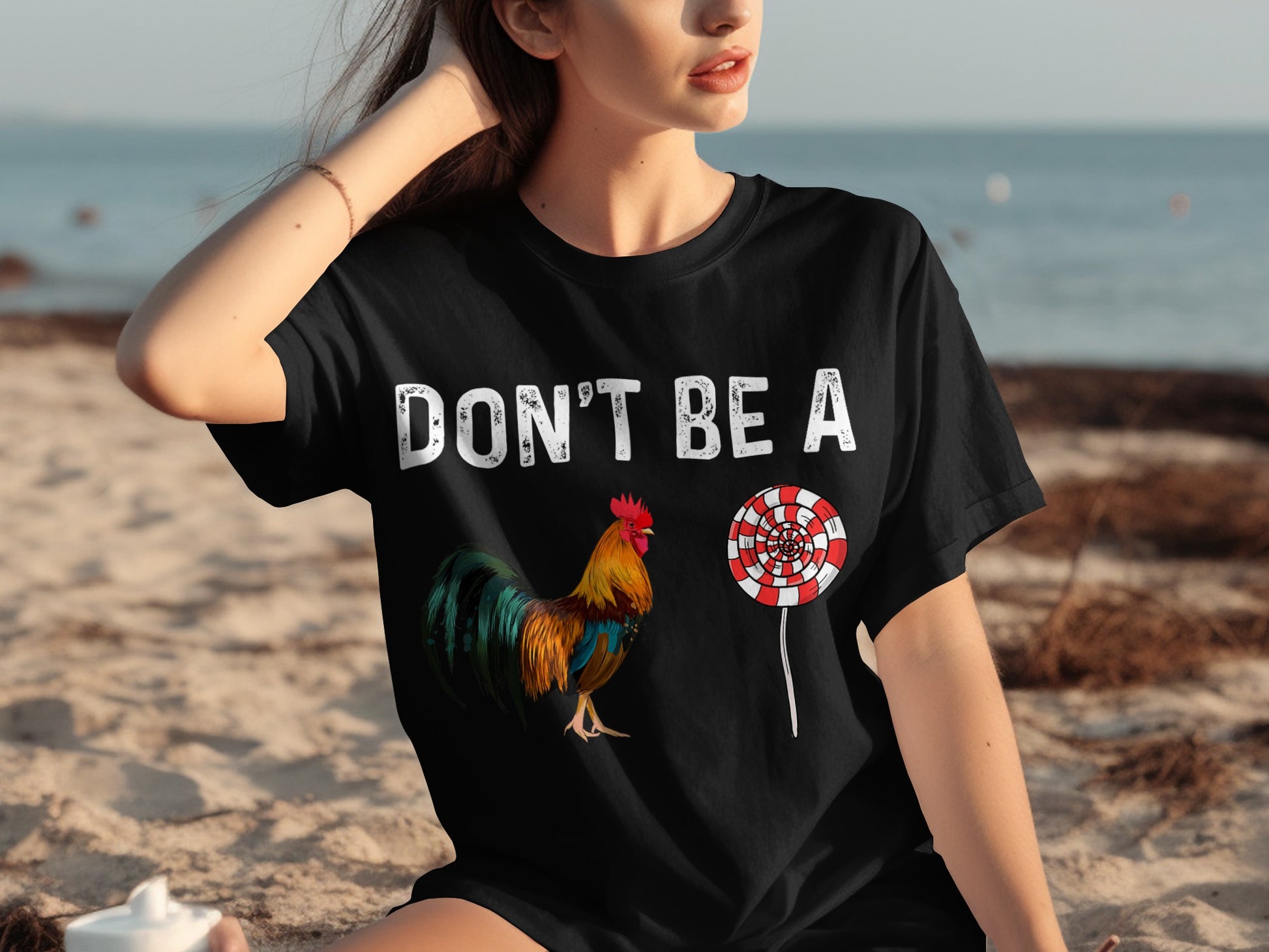 Don't Be A Rooster Lollipop Funny Graphic T-Shirt