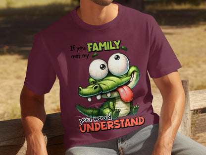 Family Met My Crocodile You Would Understand T-shirt