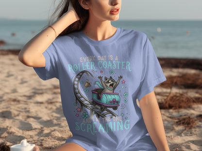 Every Day is a Roller Coaster Screaming T-shirt