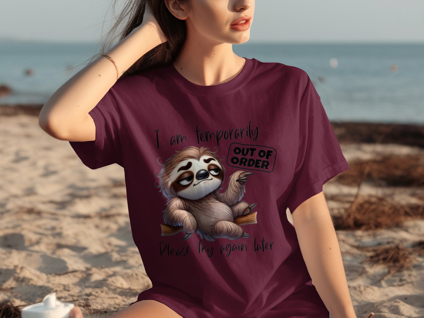 I Am Temporarily Out of Order Sloth T-Shirt