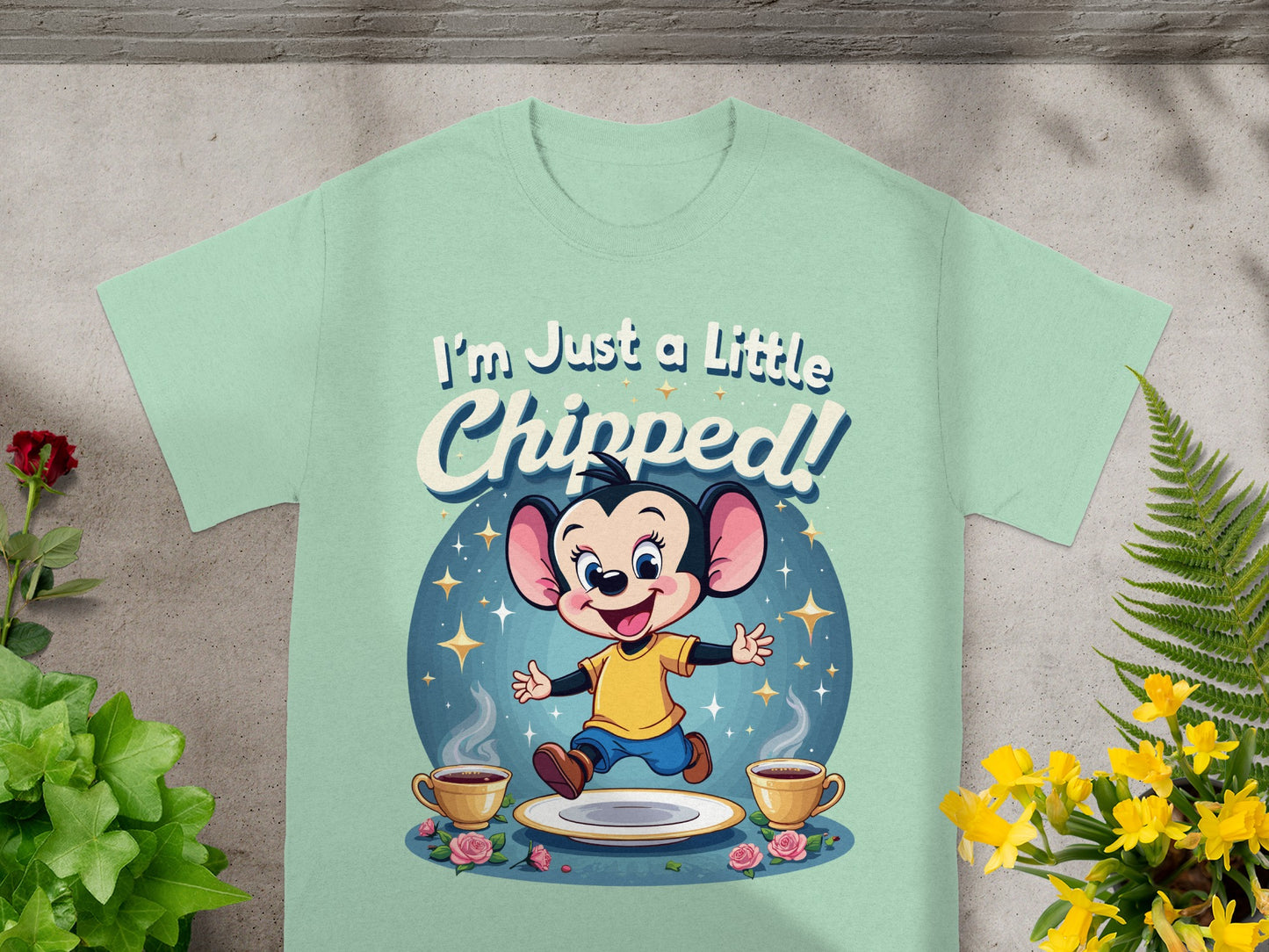 Mint green t-shirt with cartoon mouse and text "I'm Just a Little Chipped!".