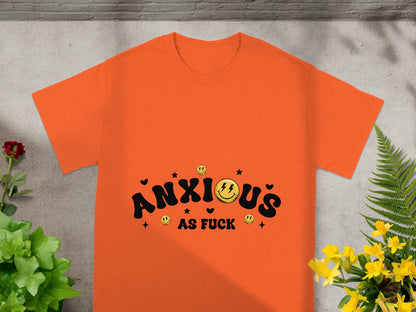 Anxious As Fuck Orange T-Shirt for Anxiety Awareness