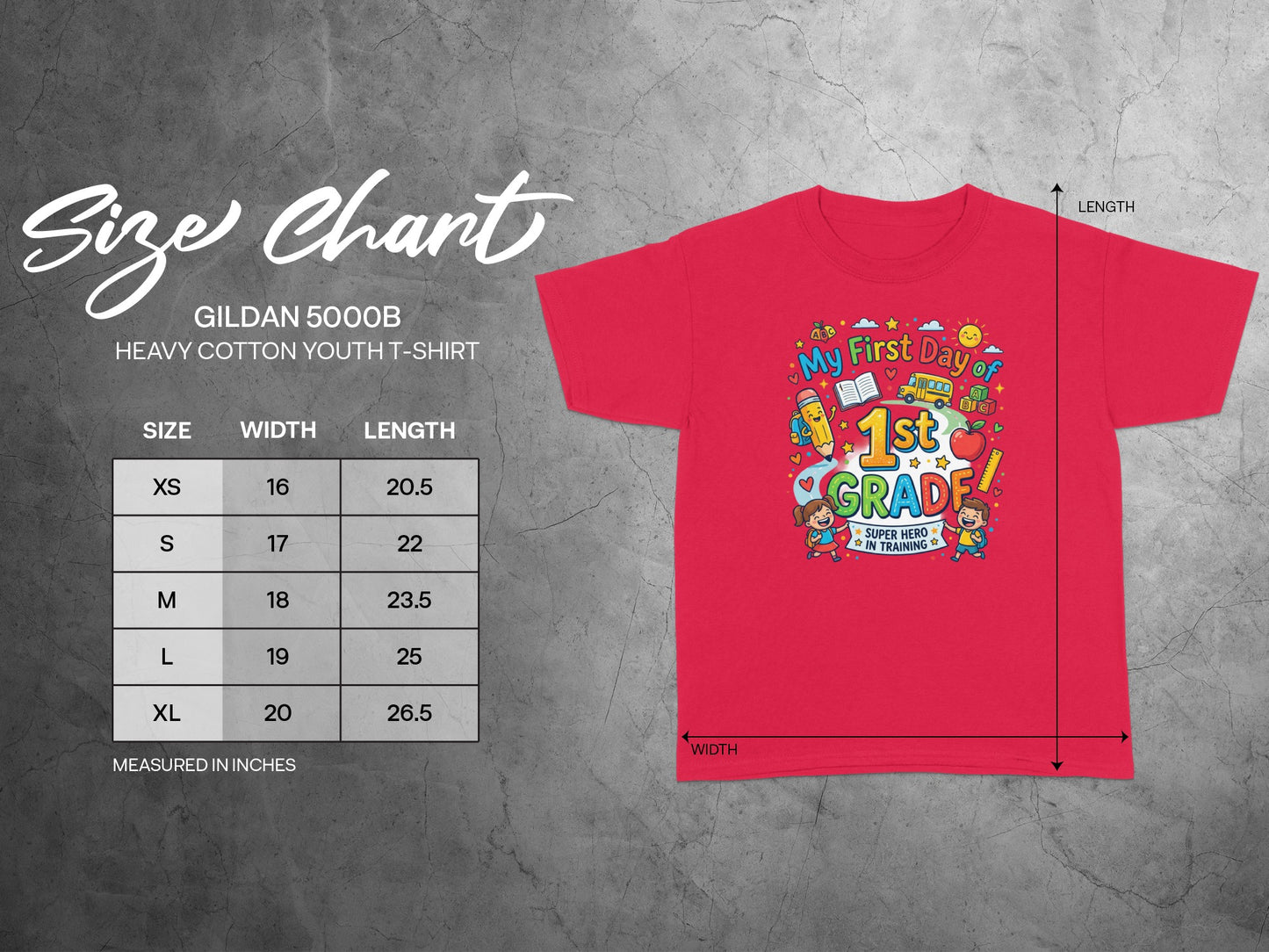 Red youth t-shirt size chart for Gildan 5000B with "My First Day of 1st Grade" graphic.