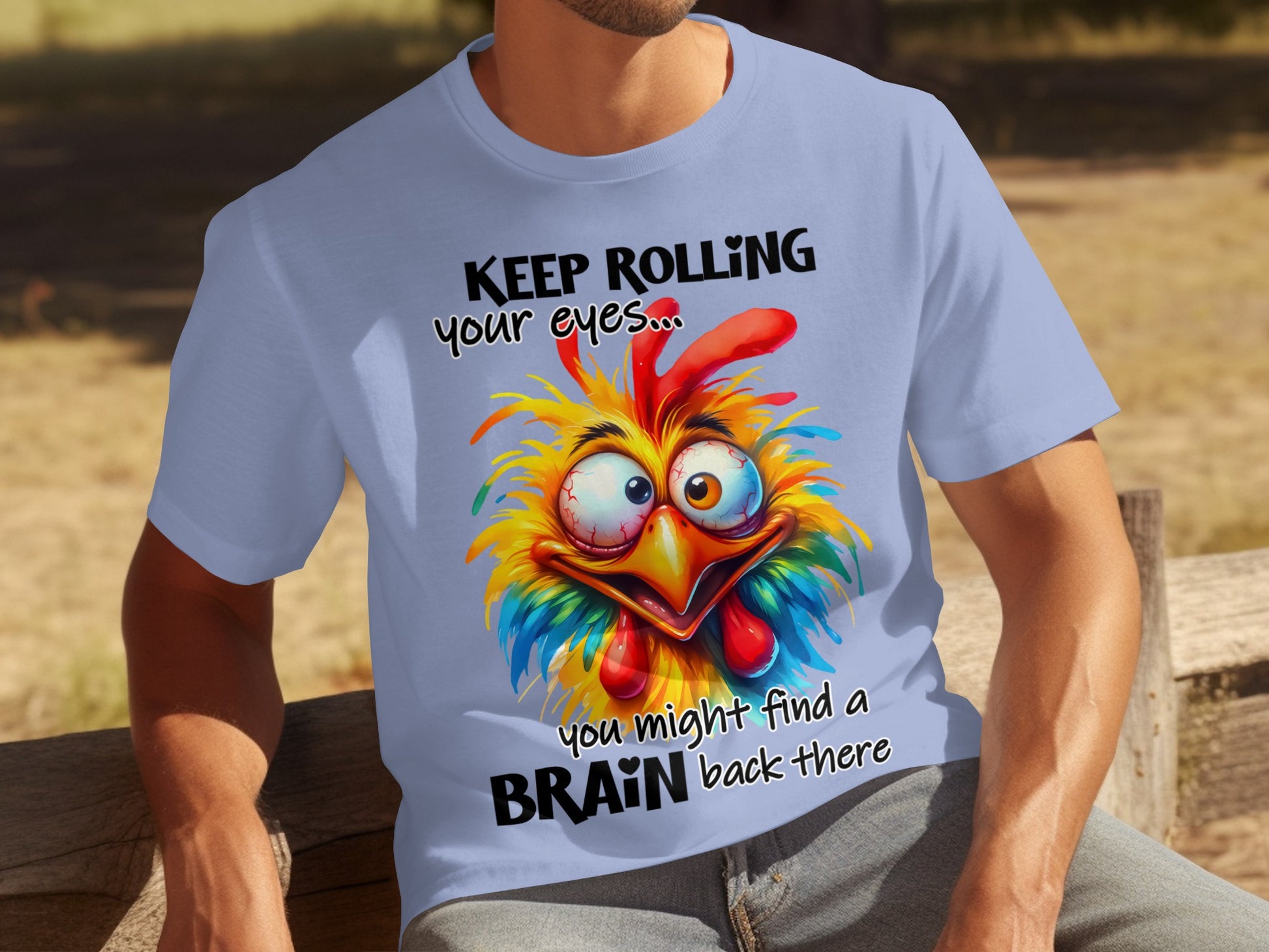 Keep Rolling Your Eyes Funny Colorful Chicken T-Shirt