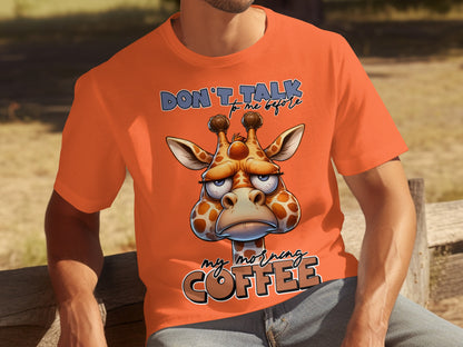 Don't Talk to Me Before My Morning Coffee T-Shirt