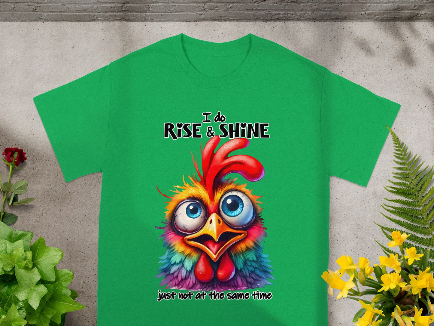 I Do Rise And Shine Colorful Rooster Graphic T-shirt