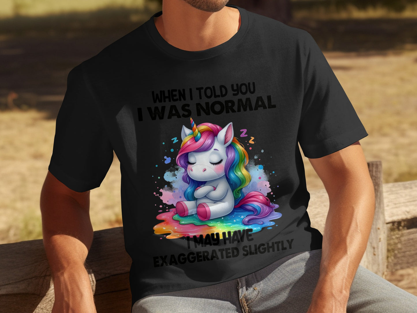 When I Told You I Was Normal Unicorn T-shirt Product