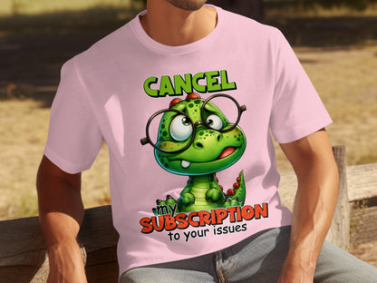 Funny Dinosaur Cartoon Cancel Subscription T-shirt