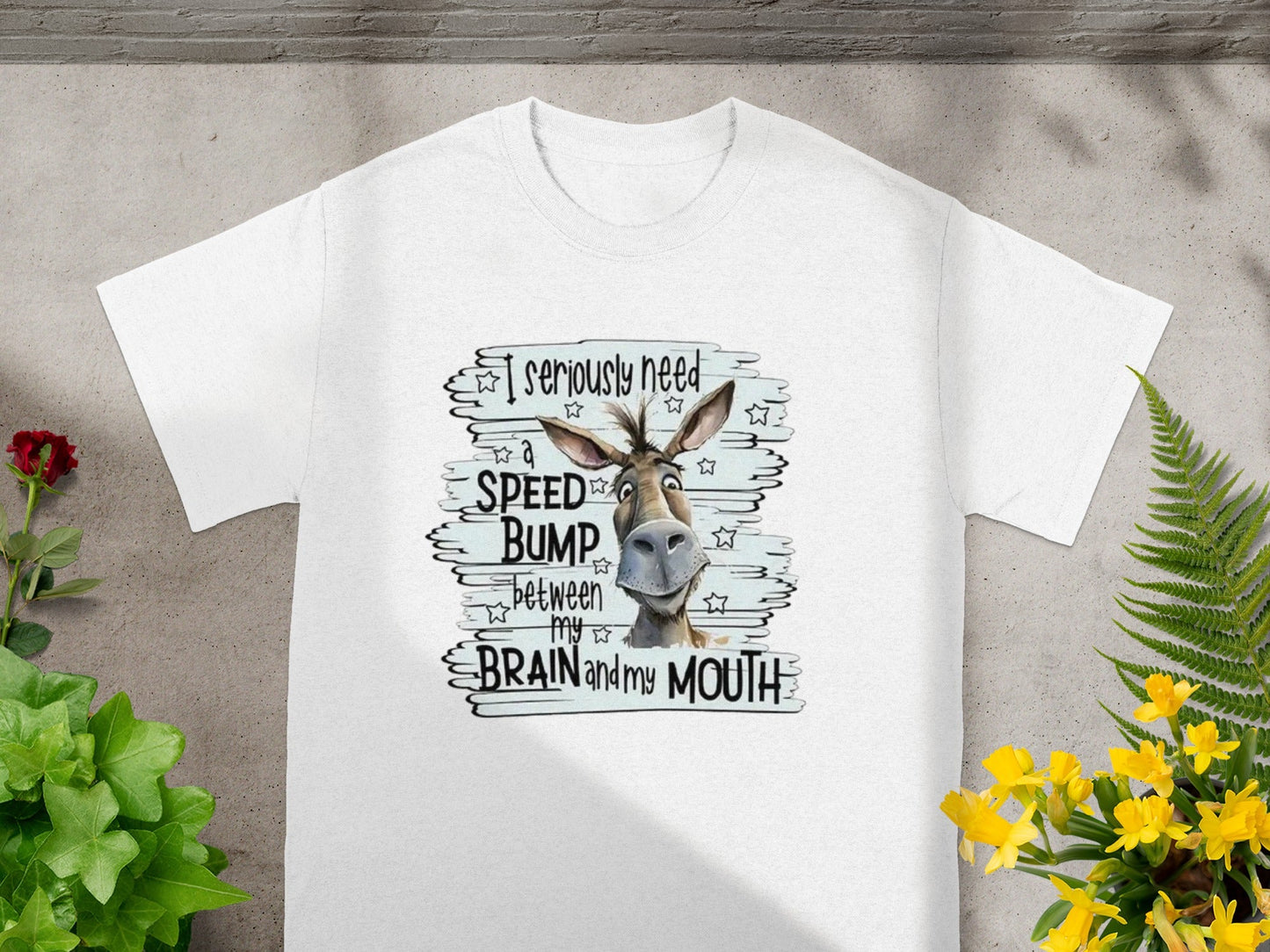 I Seriously Need A Speed Bump Between My Brain T-Shirt