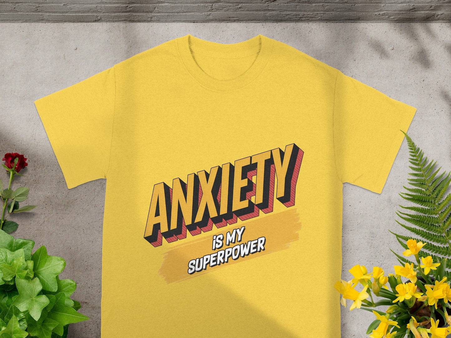 Anxiety Is My Superpower Graphic T-Shirt