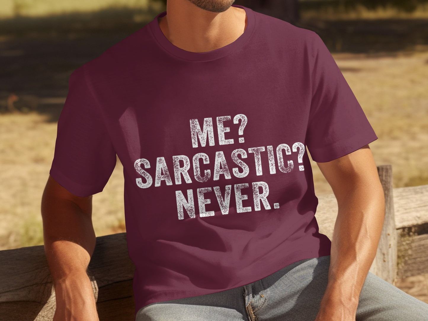 Me Sarcastic Never Funny Statement Tee Shirt Product