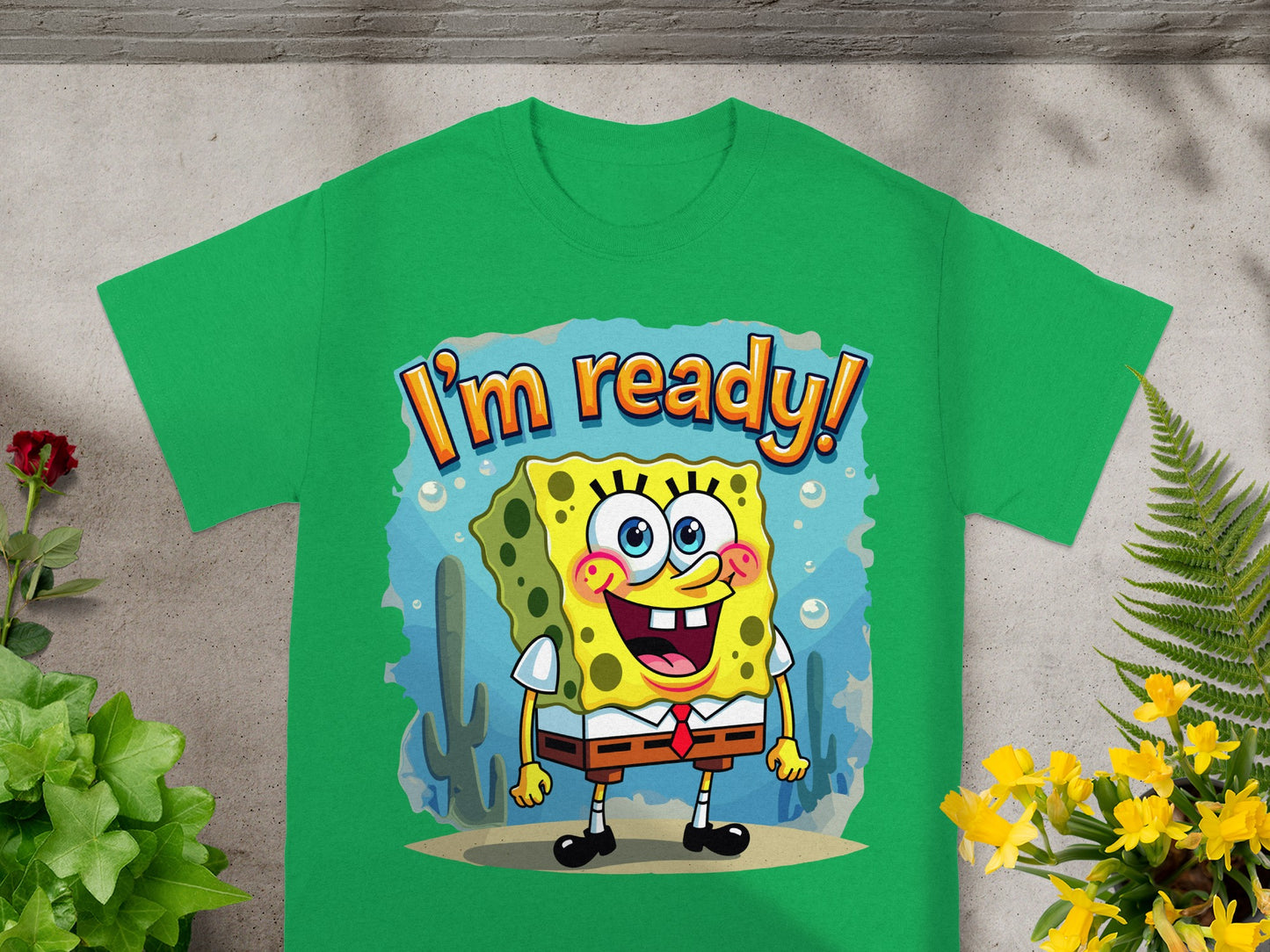 SpongeBob SquarePants on a green t-shirt saying "I'm ready!"