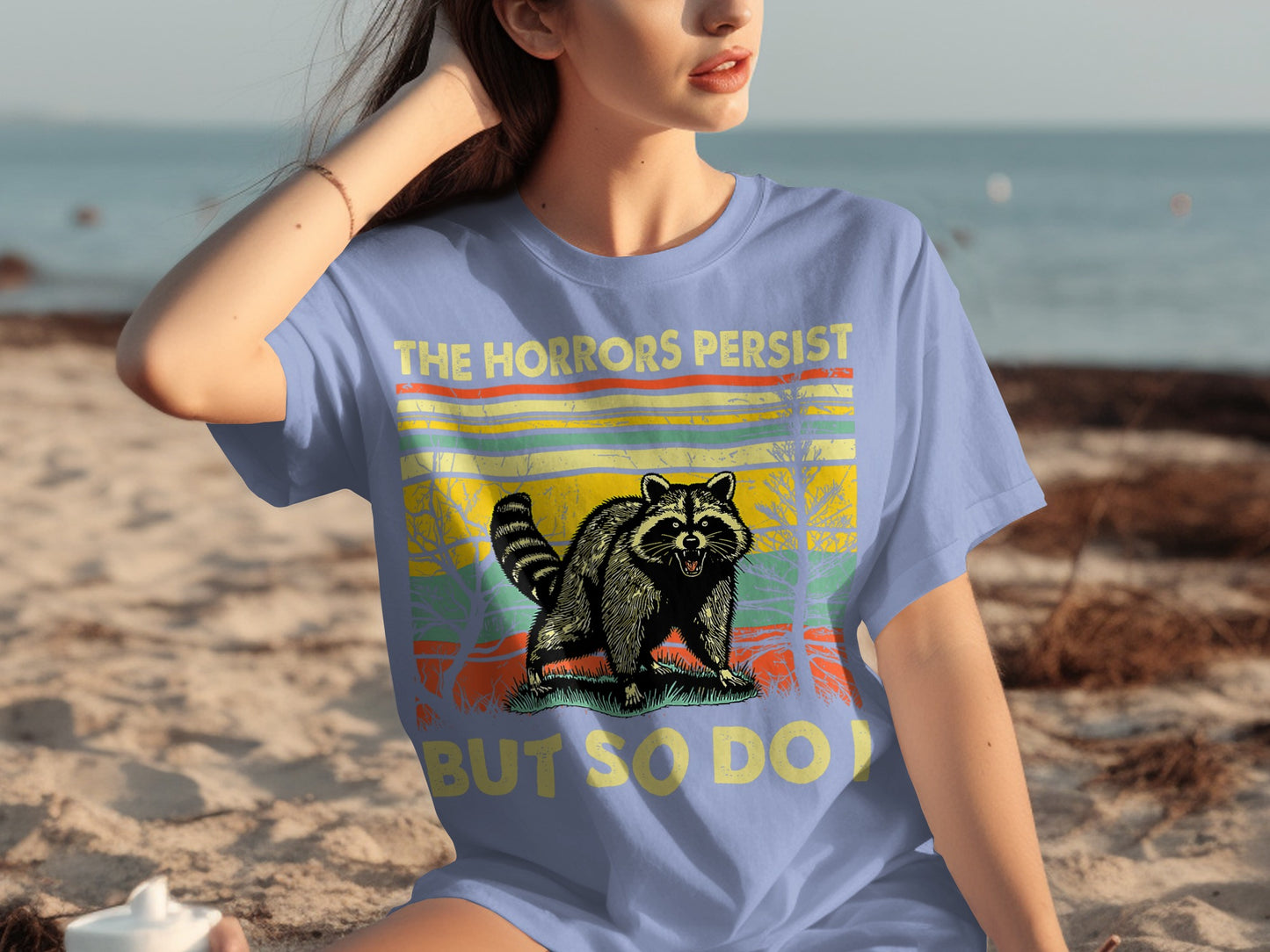 The Horrors Persist But So Do I Raccoon Graphic T-Shirt