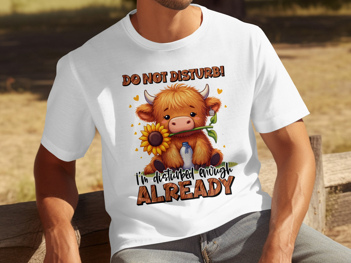 Do Not Disturb Disturbed Enough Already T-Shirt