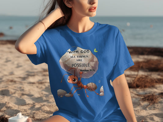 With God All Things Are Possible Matthew 19:26 shirt