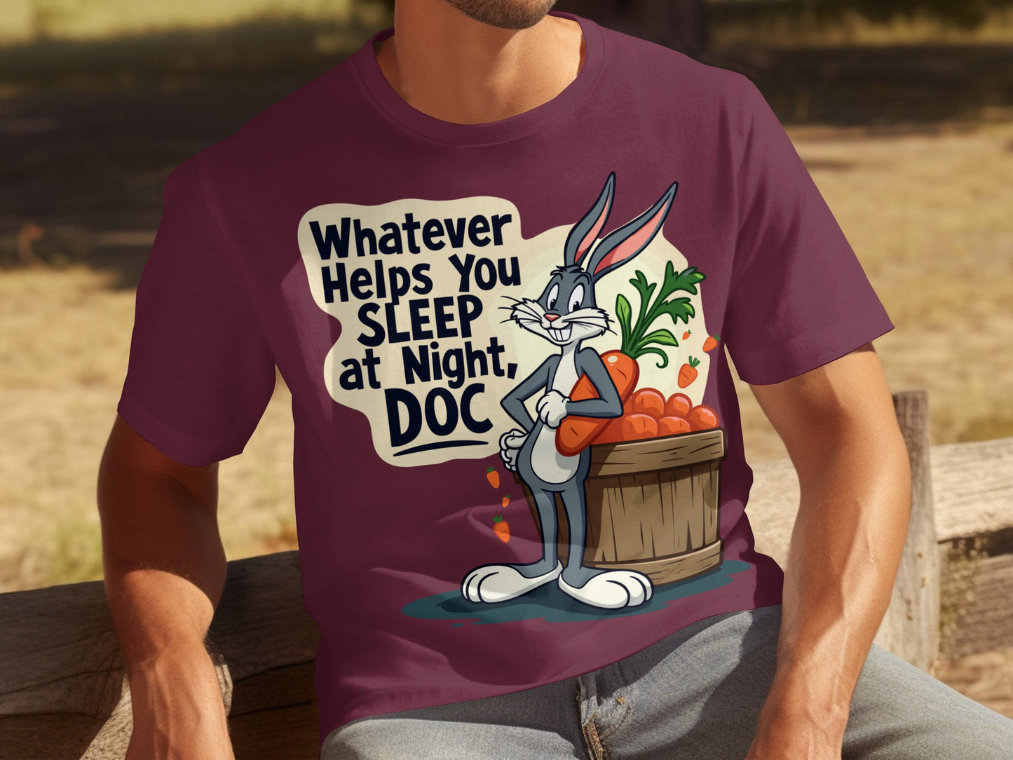 Bugs Bunny Whatever Helps You Sleep at Night Shirt
