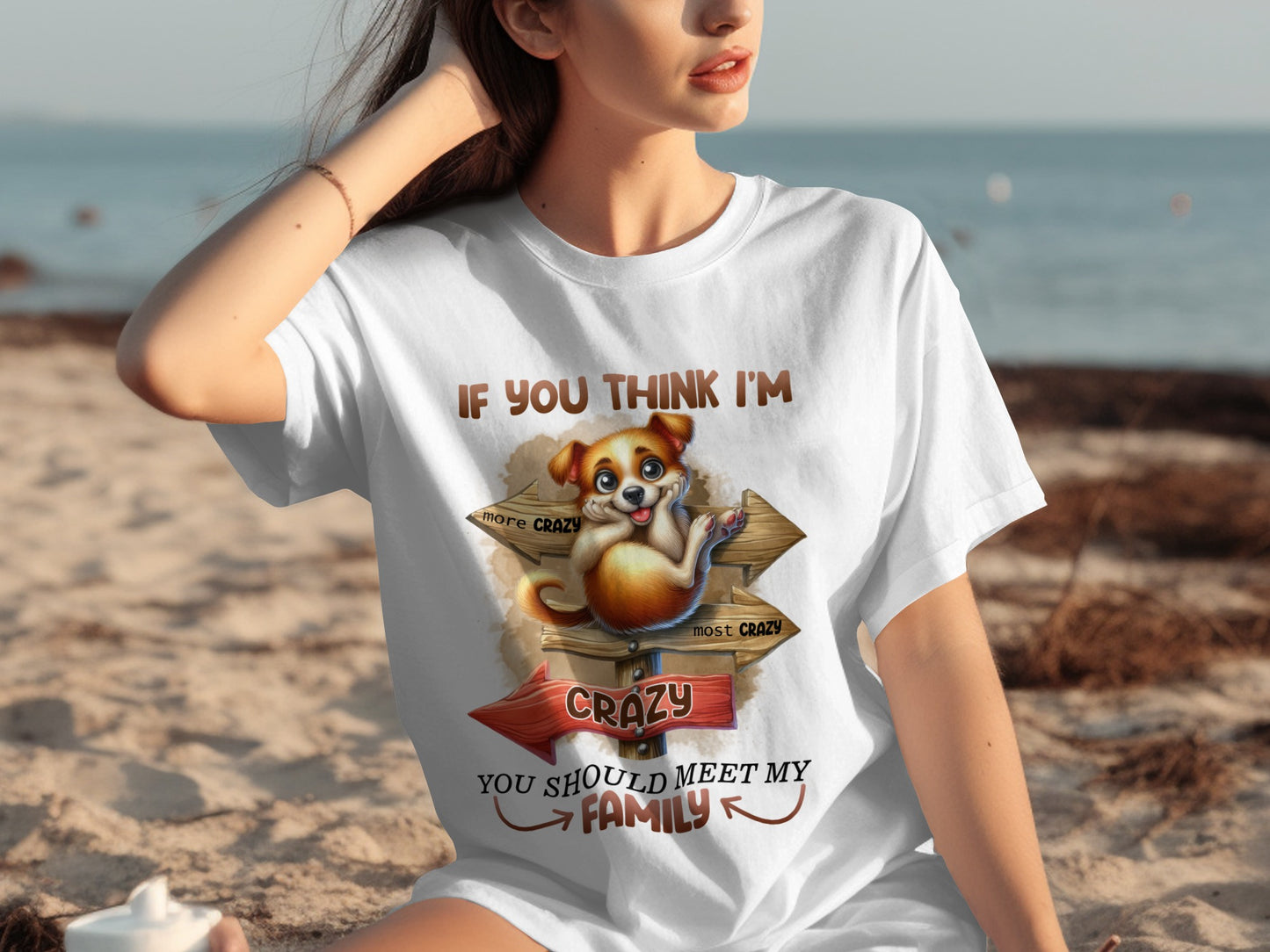 Funny Dog If You Think I'm Crazy Meet My Family Shirt