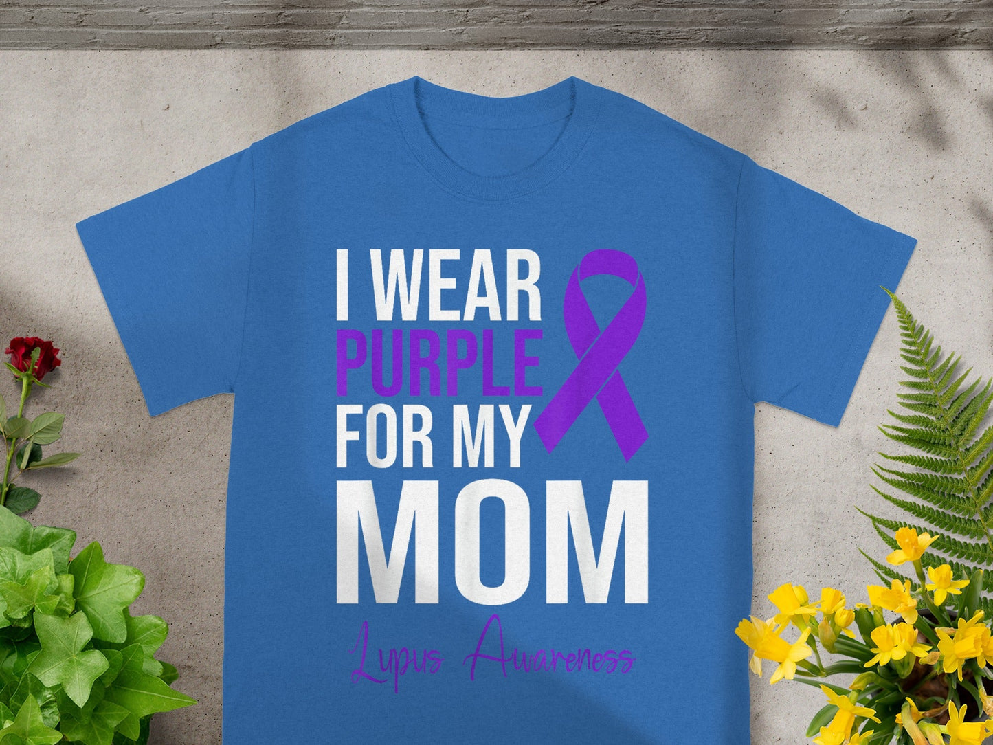I Wear Purple for My Mom Lupus Awareness Product