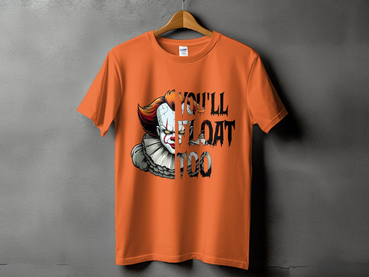 Orange t-shirt with Pennywise and "YOU'LL FLOAT TOO" graphic.