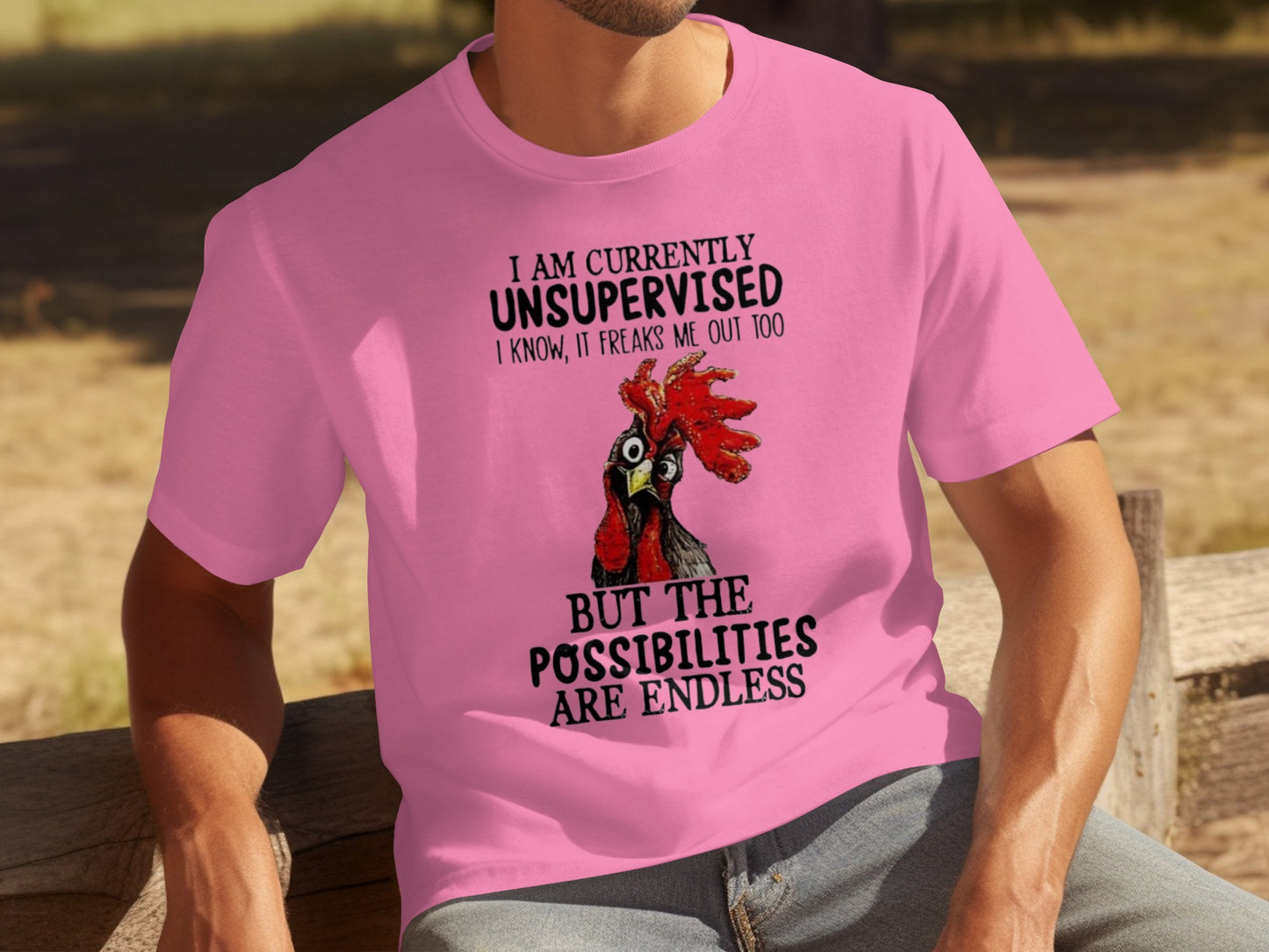 Unsupervised Possibilities Endless Rooster T-Shirt