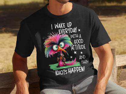 I Wake Up Everyday With A Good Attitude Funny T-Shirt