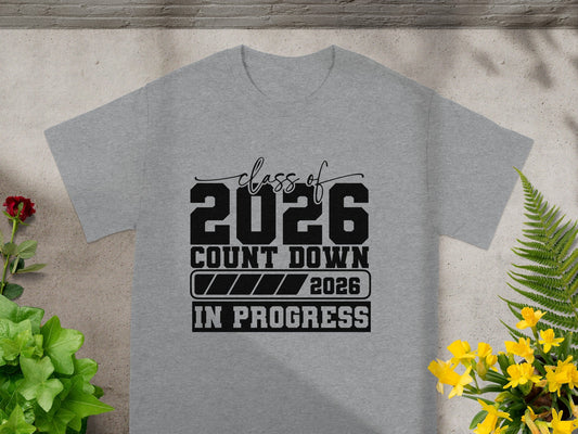Class of 2026 Count Down In Progress 2026 T-shirt