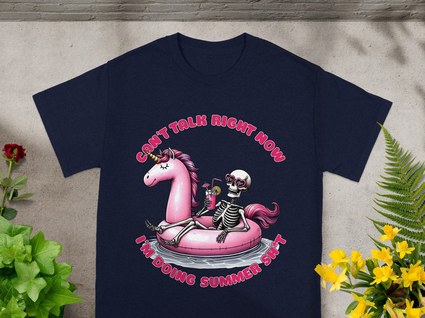 Can't Talk Right Now Doing Summer Sh*t T-shirt