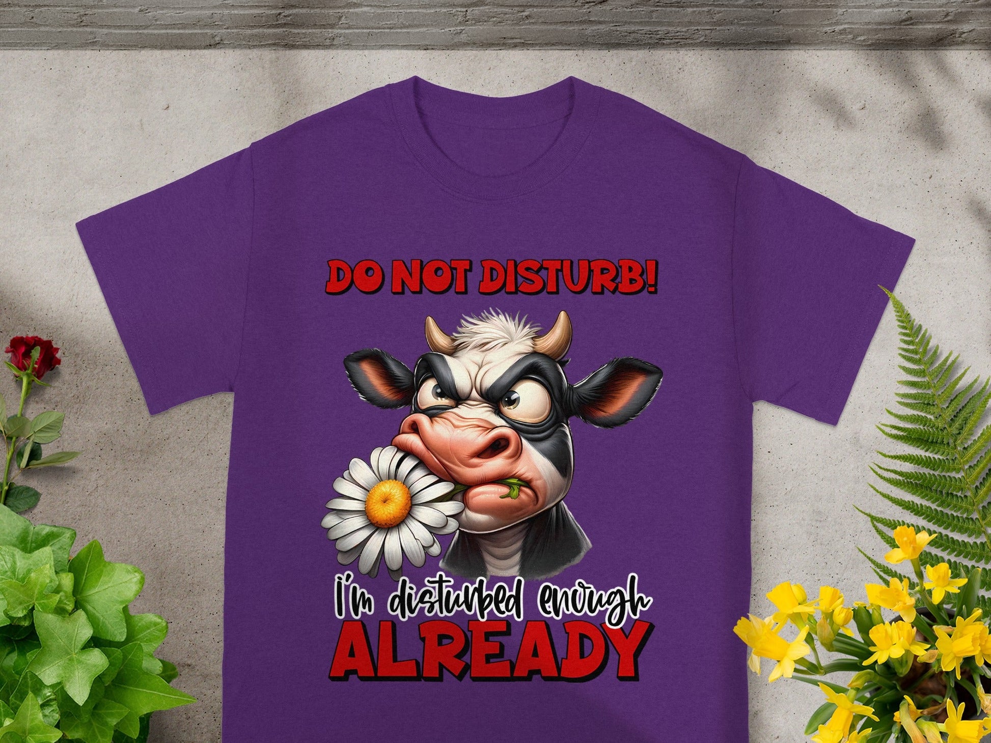 Do Not Disturb I'm Disturbed Enough Already Shirt