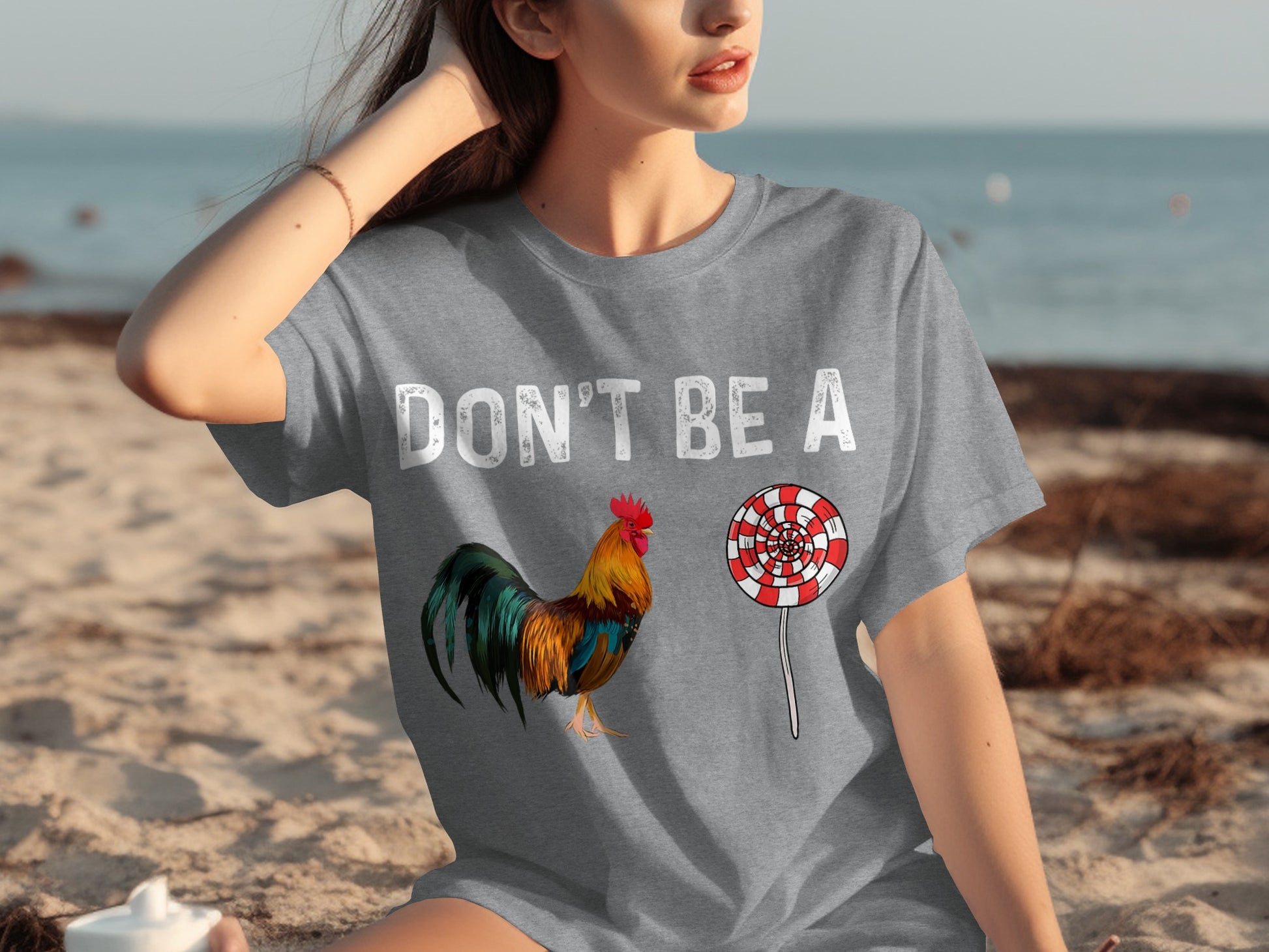 Don't Be A Rooster Lollipop Funny Graphic Tee