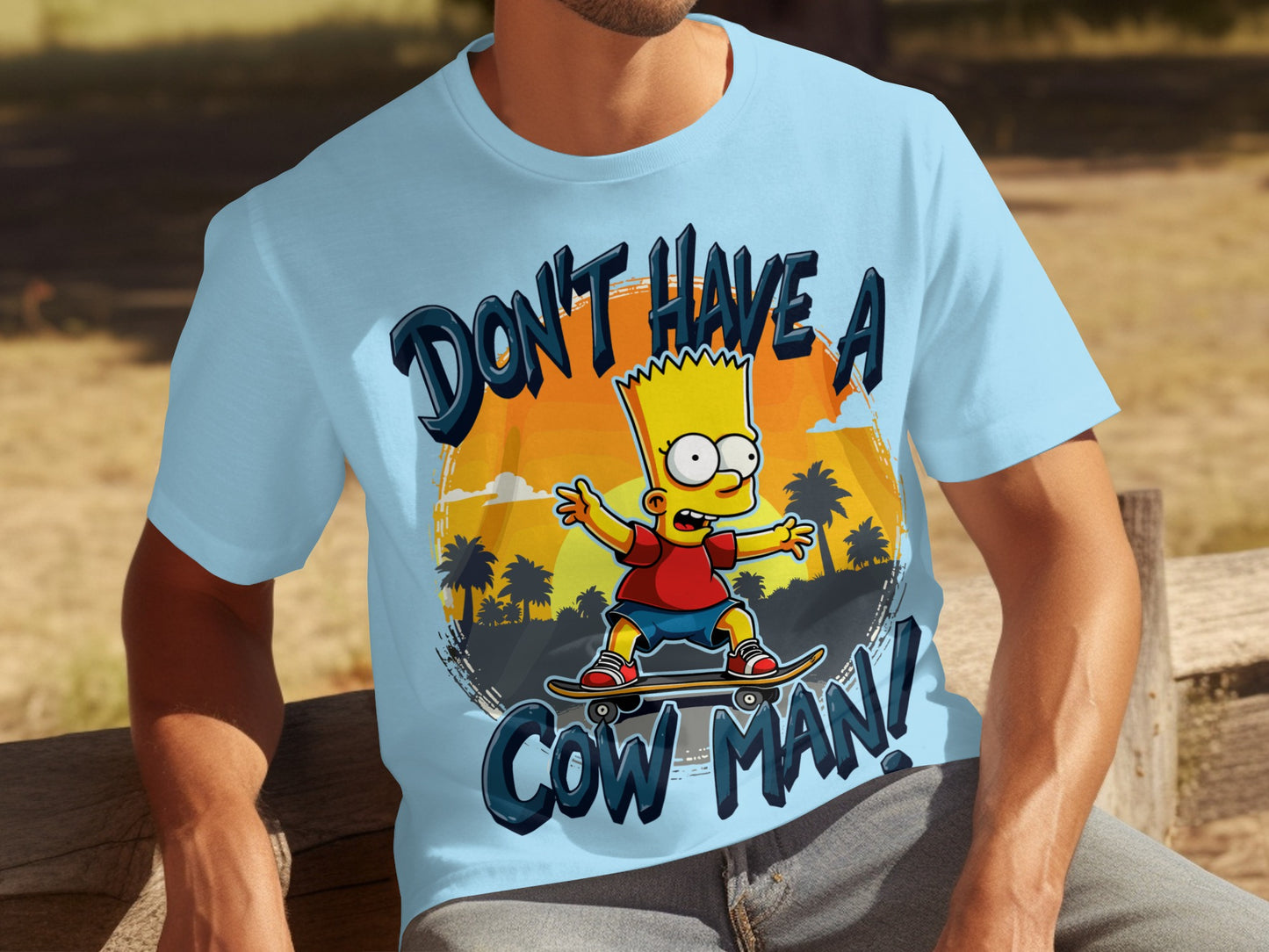 Don't Have A Cow Man Bart Simpson Skateboarding Shirt