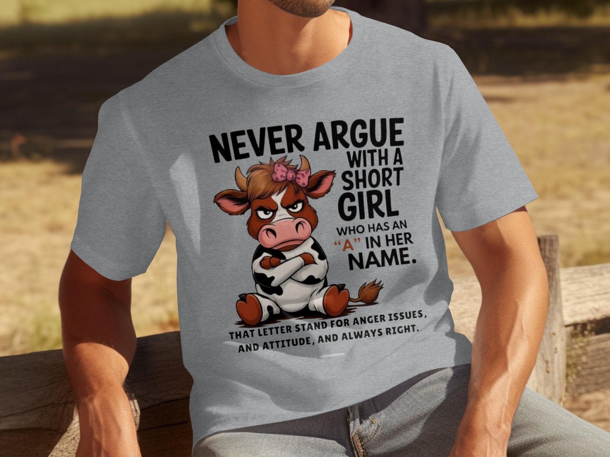 Never Argue with a Short Girl A in Her Name T-shirt