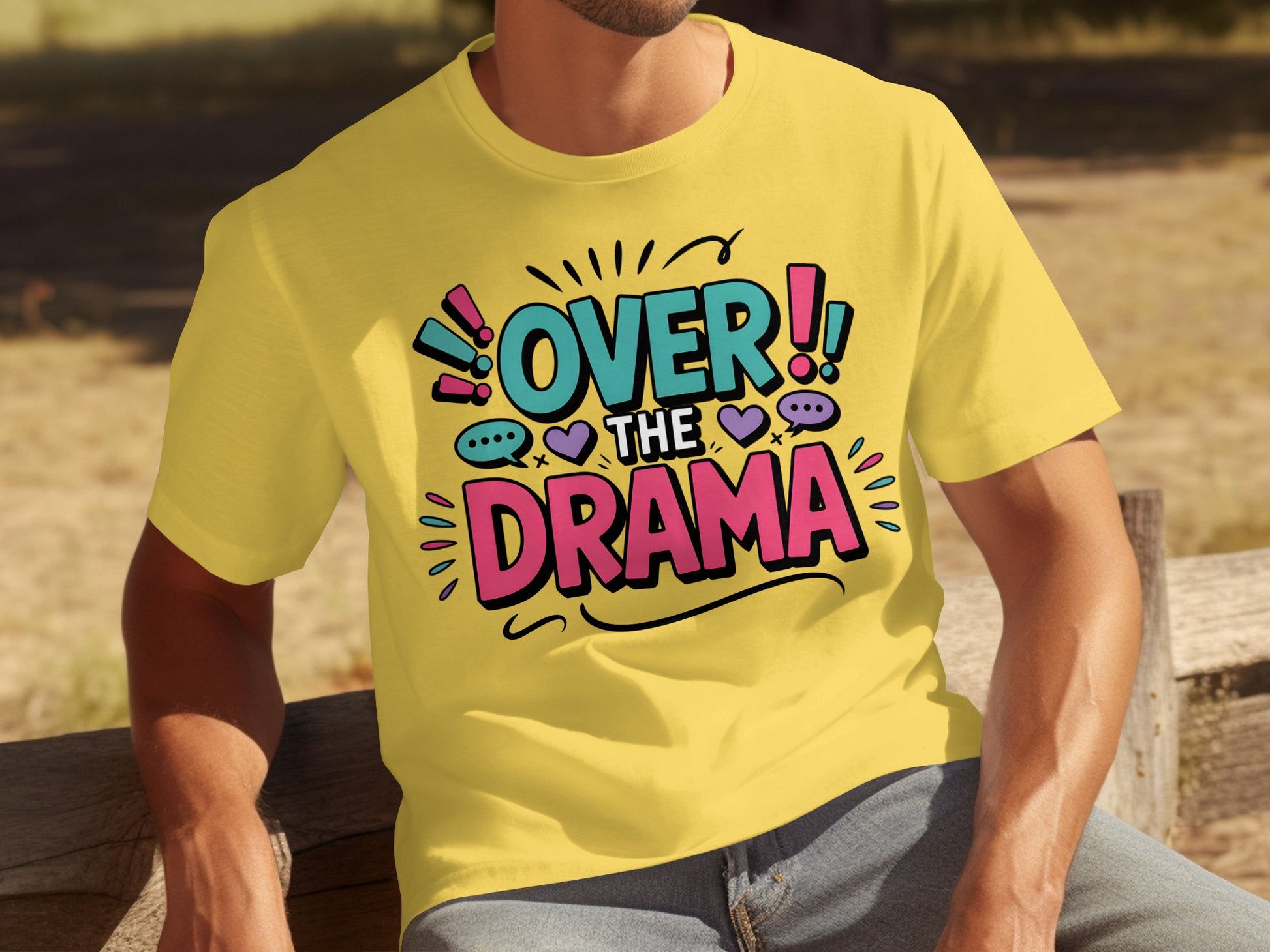 Over The Drama Yellow Graphic T-shirt Fun Tee
