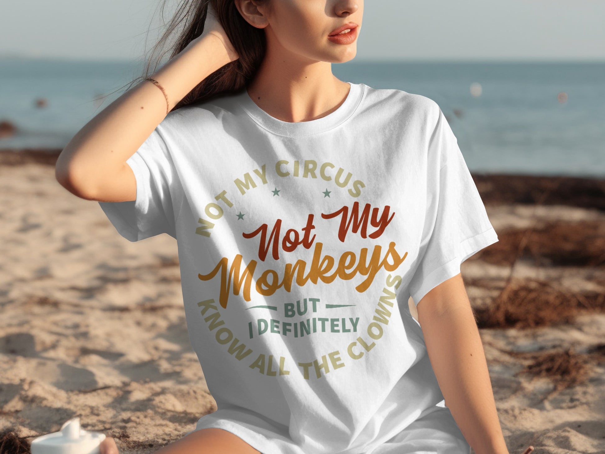 Not My Circus Not My Monkeys Graphic T-Shirt