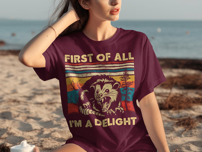 First Of All I'm A Delight Graphic T-Shirt