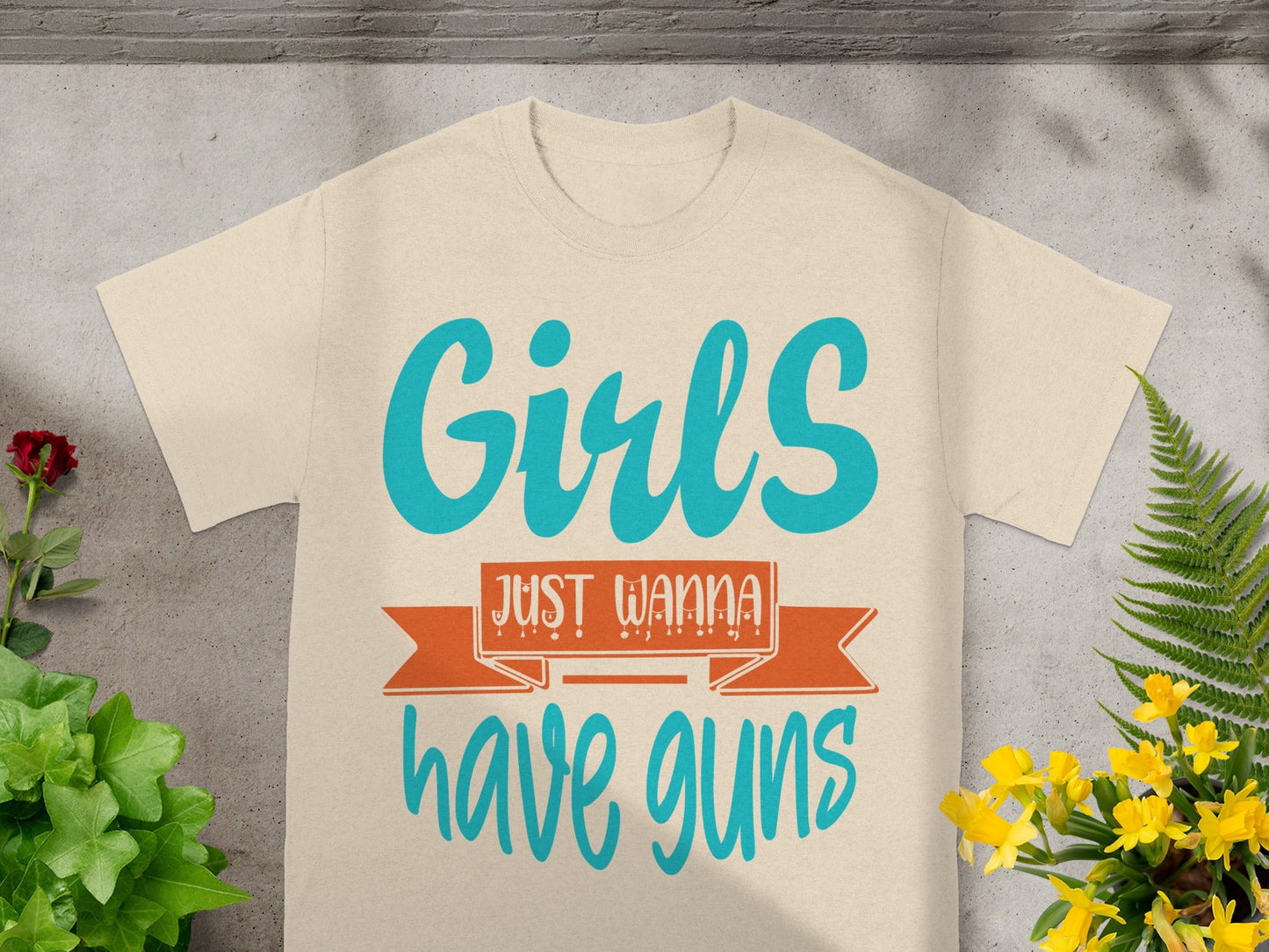 Girls Just Wanna Have Guns Graphic Tee