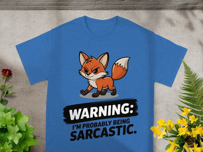 Funny Fox Warning I'm Probably Being Sarcastic T-Shirt