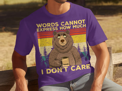 Words Cannot Express How Much I Don't Care T-shirt