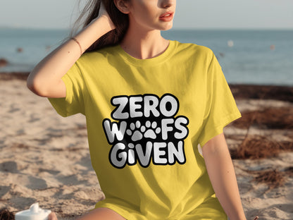 Zero Woofs Given Printed T-Shirt