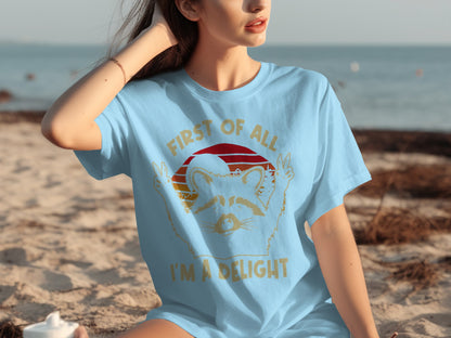 First of All I'm a Delight Graphic T-shirt