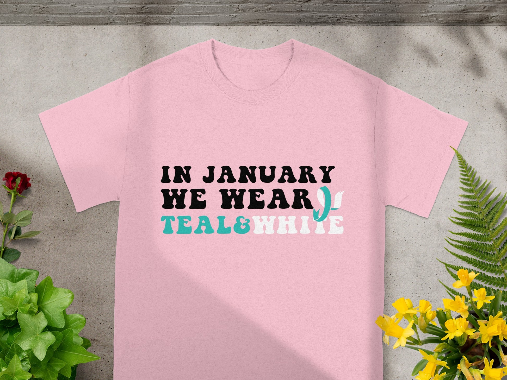In January We Wear Teal and White Graphic Tee