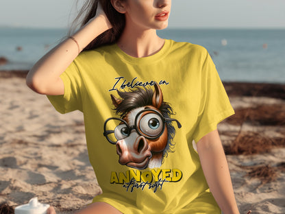 I Believe In Annoyed at First Sight Funny T-Shirt