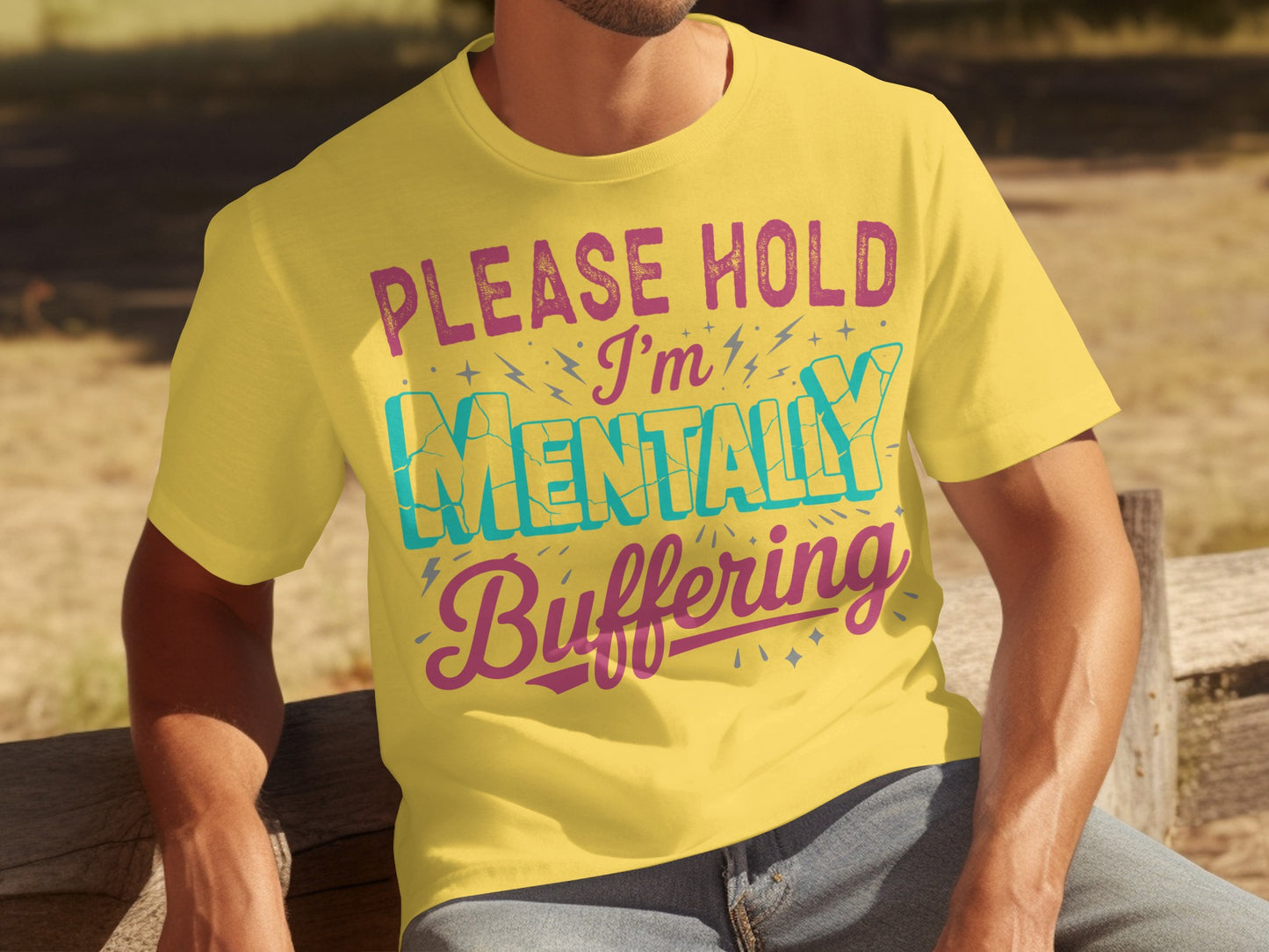 Please Hold I'm Mentally Buffering T-shirt
