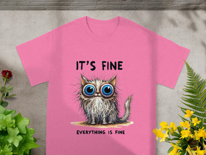 It's Fine Everything Is Fine Cute Cat T-shirt