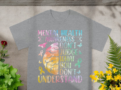 Mental Health Awareness Don't Judge What You Don't Understand