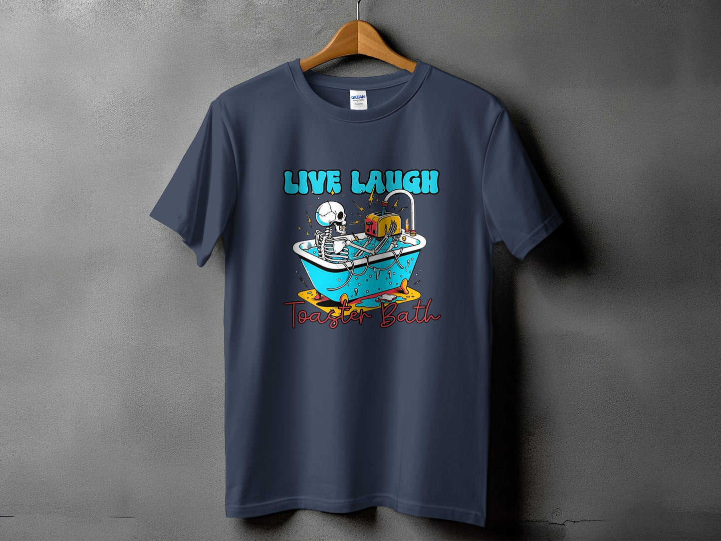 Skeleton in bathtub with toaster, text "LIVE LAUGH Toaster Bath".