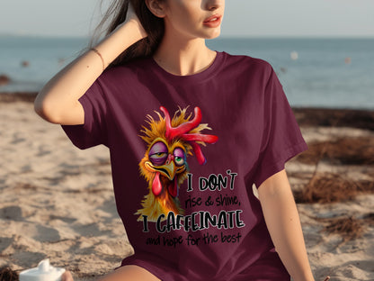 I Don't Rise and Shine I Caffeinate Graphic Tee